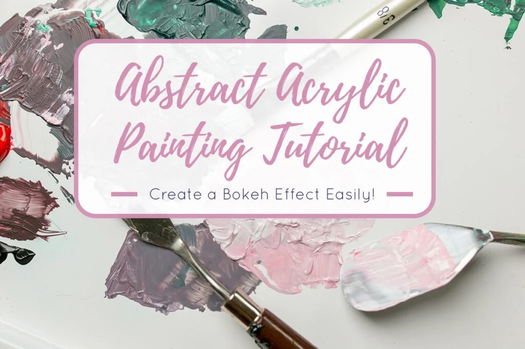 Step by Step Abstract Acrylic Painting Tutorial
